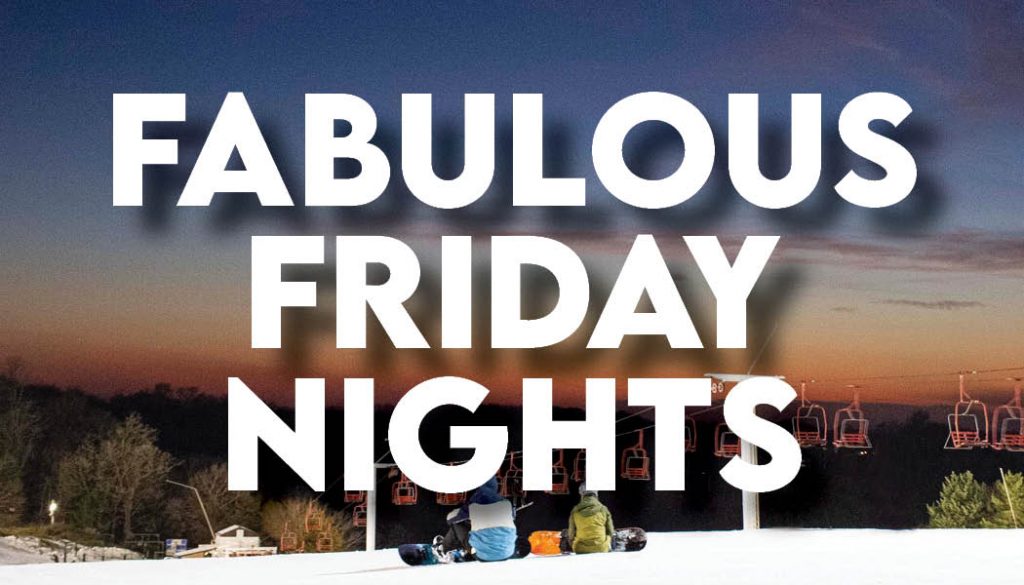 Fabulous Friday Nights